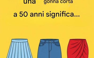 Indossare una gonna corta a 50 anni significa…